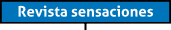 Revista sensaciones